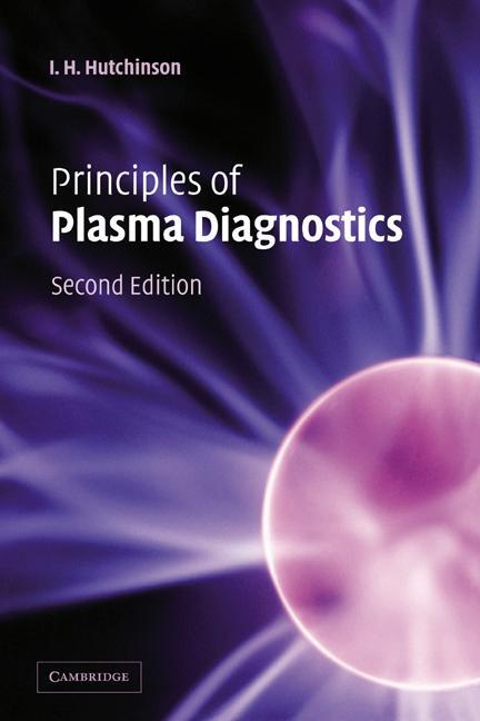 Cover: 9780521675741 | Principles of Plasma Diagnostics | Second Edition | I. H. Hutchinson