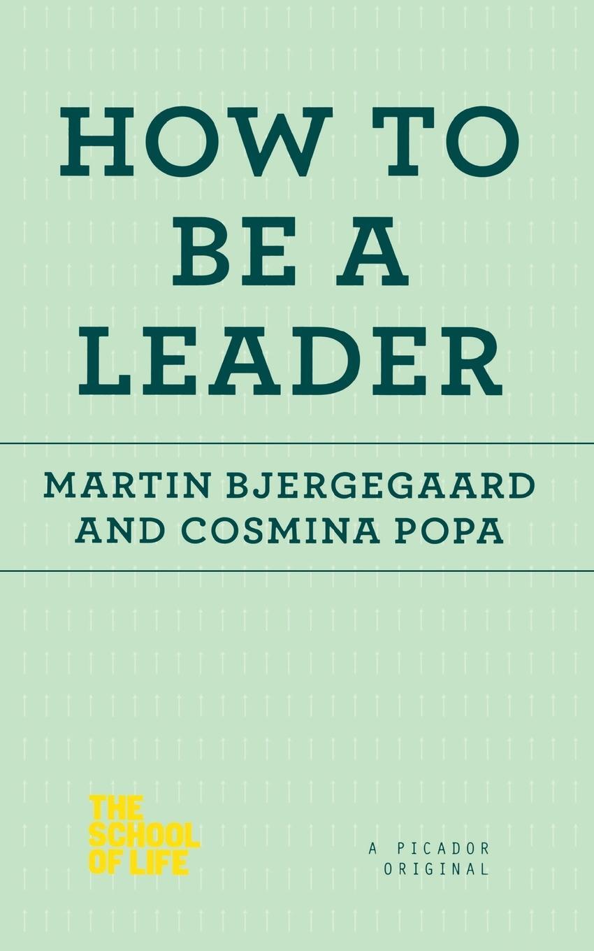 Cover: 9781250078735 | How to Be a Leader | Martin Bjergegaard | Taschenbuch | Paperback