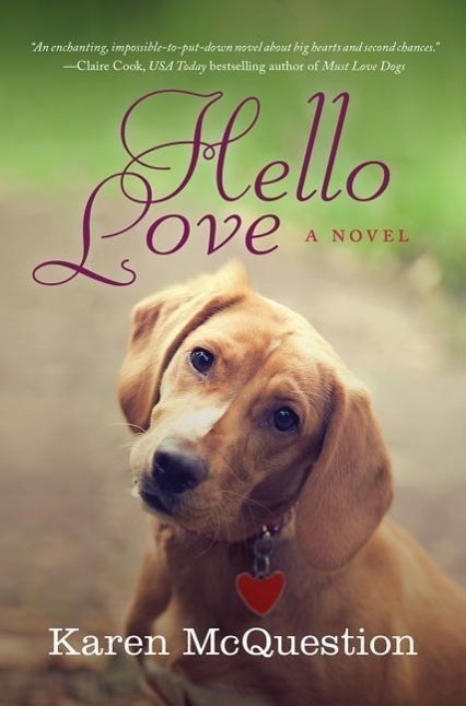 Cover: 9781477824948 | Hello Love | Karen McQuestion | Taschenbuch | Kartoniert / Broschiert