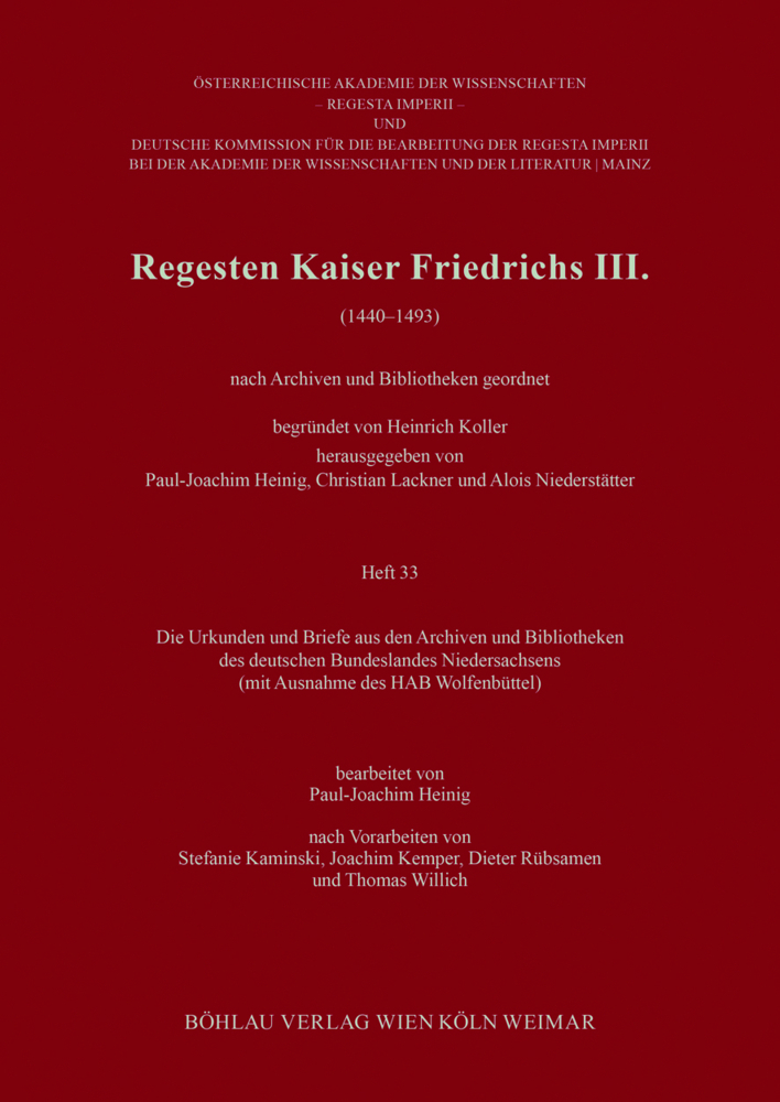 Cover: 9783205200727 | Regesten Kaiser Friedrichs III. (1440-1493) | Paul-Joachim Heinig