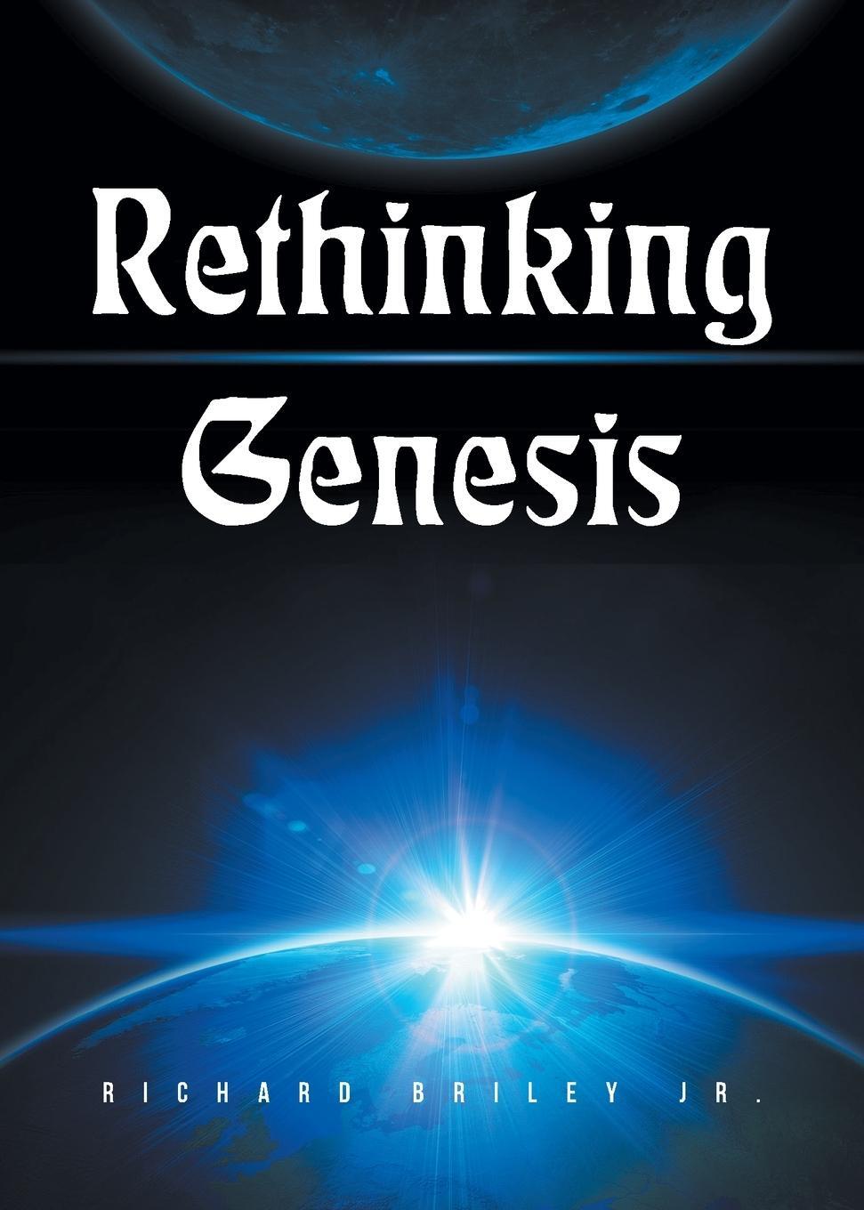 Cover: 9798892213486 | Rethinking Genesis | Richard Briley Jr. | Taschenbuch | Paperback