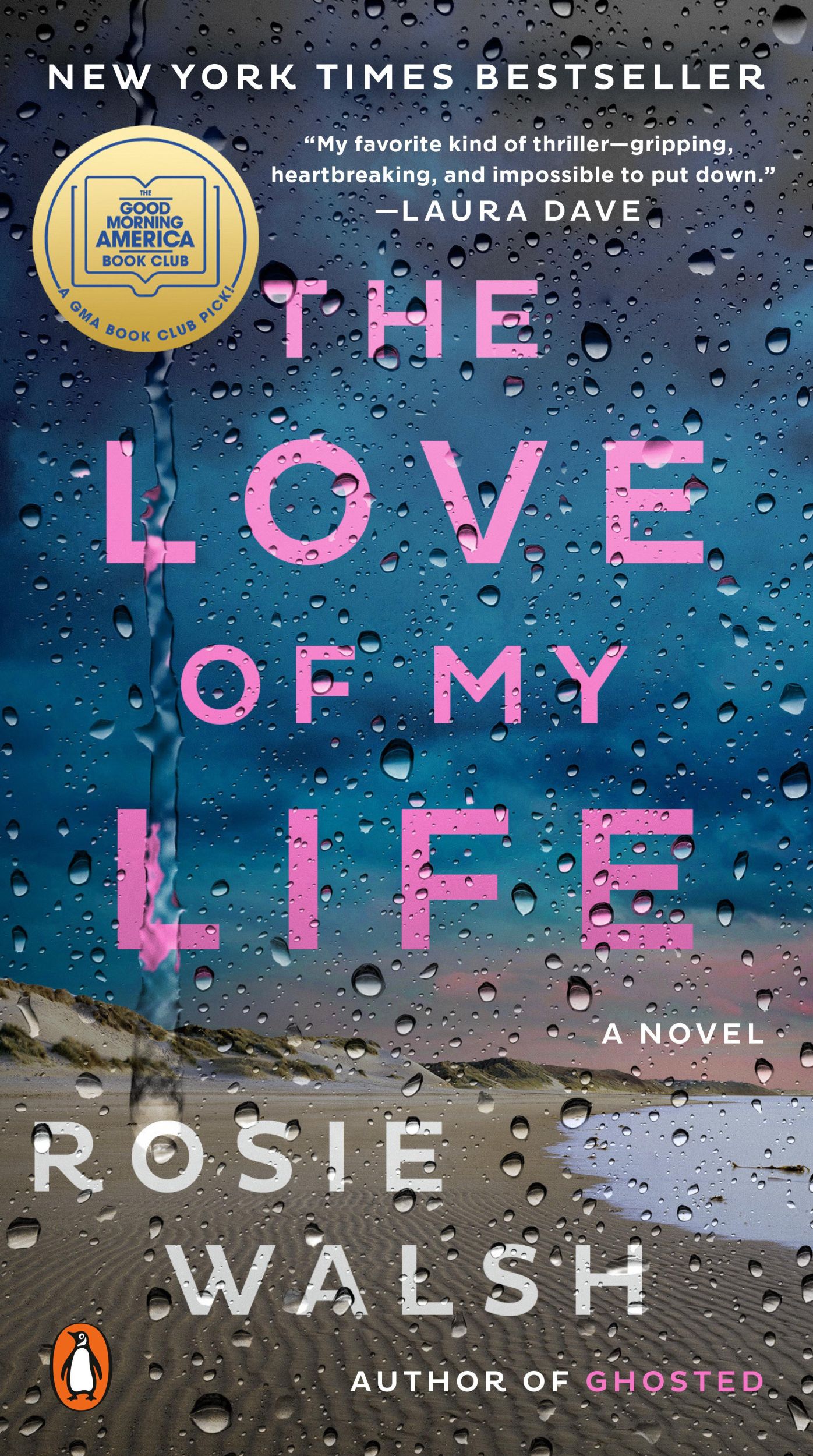 Cover: 9780593297025 | The Love of My Life | A Novel | Rosie Walsh | Taschenbuch | Englisch