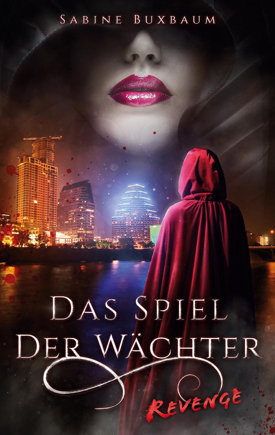 Cover: 9783754357187 | Das Spiel der Wächter | Revenge, Das Spiel der Wächter 2 | Buxbaum