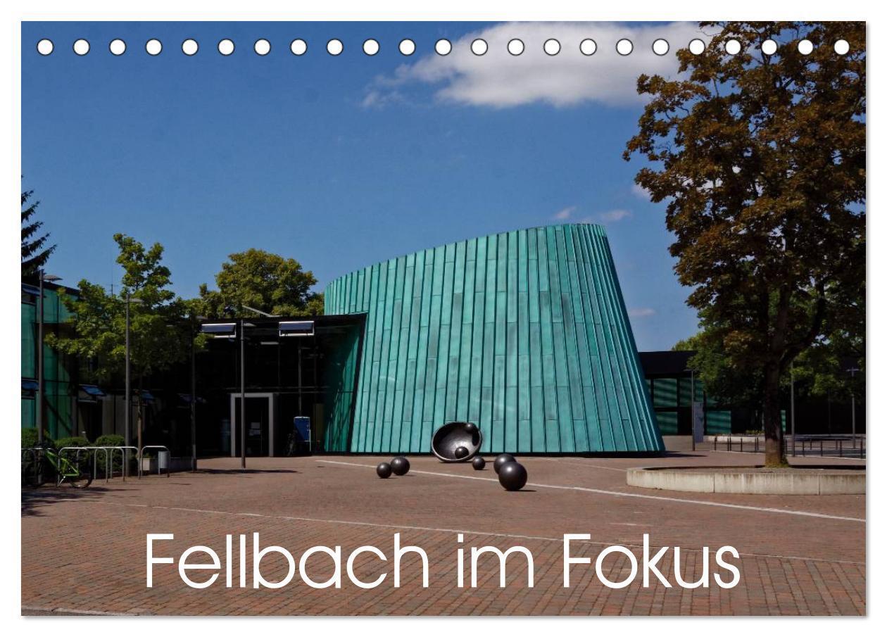 Cover: 9783435619153 | Fellbach im Fokus (Tischkalender 2025 DIN A5 quer), CALVENDO...