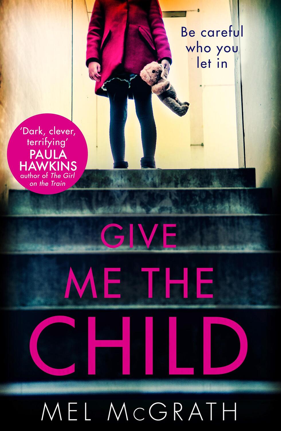 Cover: 9780008215637 | Give Me the Child | Mel McGrath | Taschenbuch | Englisch | 2018