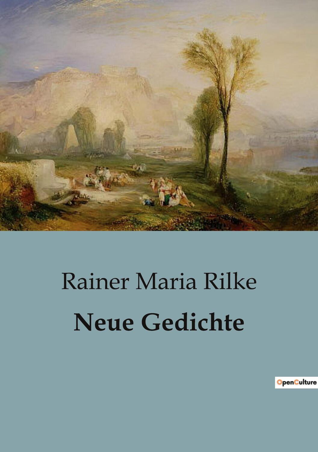 Cover: 9791041817566 | Neue Gedichte | Rainer Maria Rilke | Taschenbuch | Paperback | 54 S.