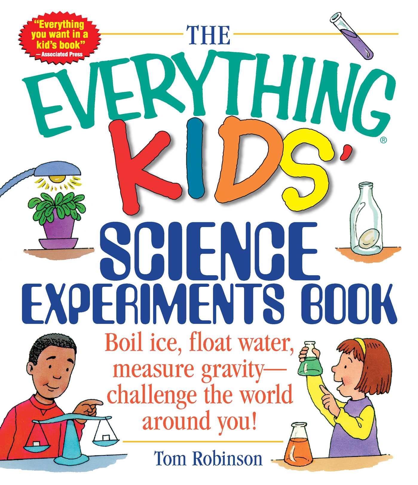 Cover: 9781580625579 | The Everything Kids' Science Experiments Book | Tom Robinson | Buch