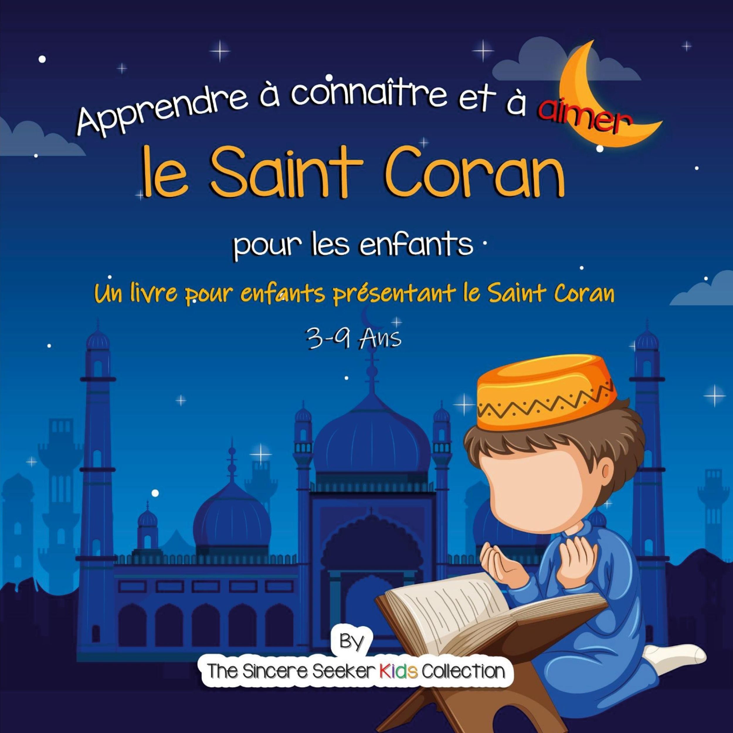 Cover: 9781955262187 | Apprendre à connaître et à aimer le Saint Coran | Tbd | Taschenbuch