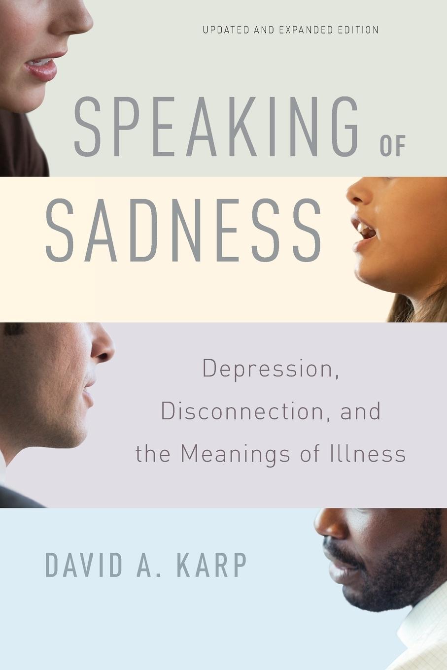 Cover: 9780190260965 | Speaking of Sadness | David Allen Karp | Taschenbuch | Englisch | 2016