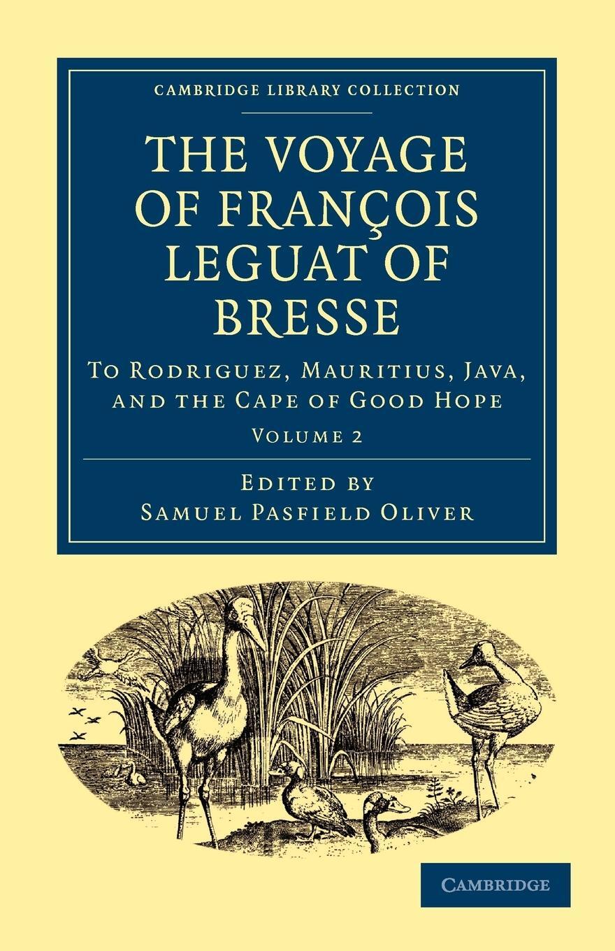 Cover: 9781108013529 | The Voyage of Fran OIS Leguat of Bresse to Rodriguez, Mauritius,...