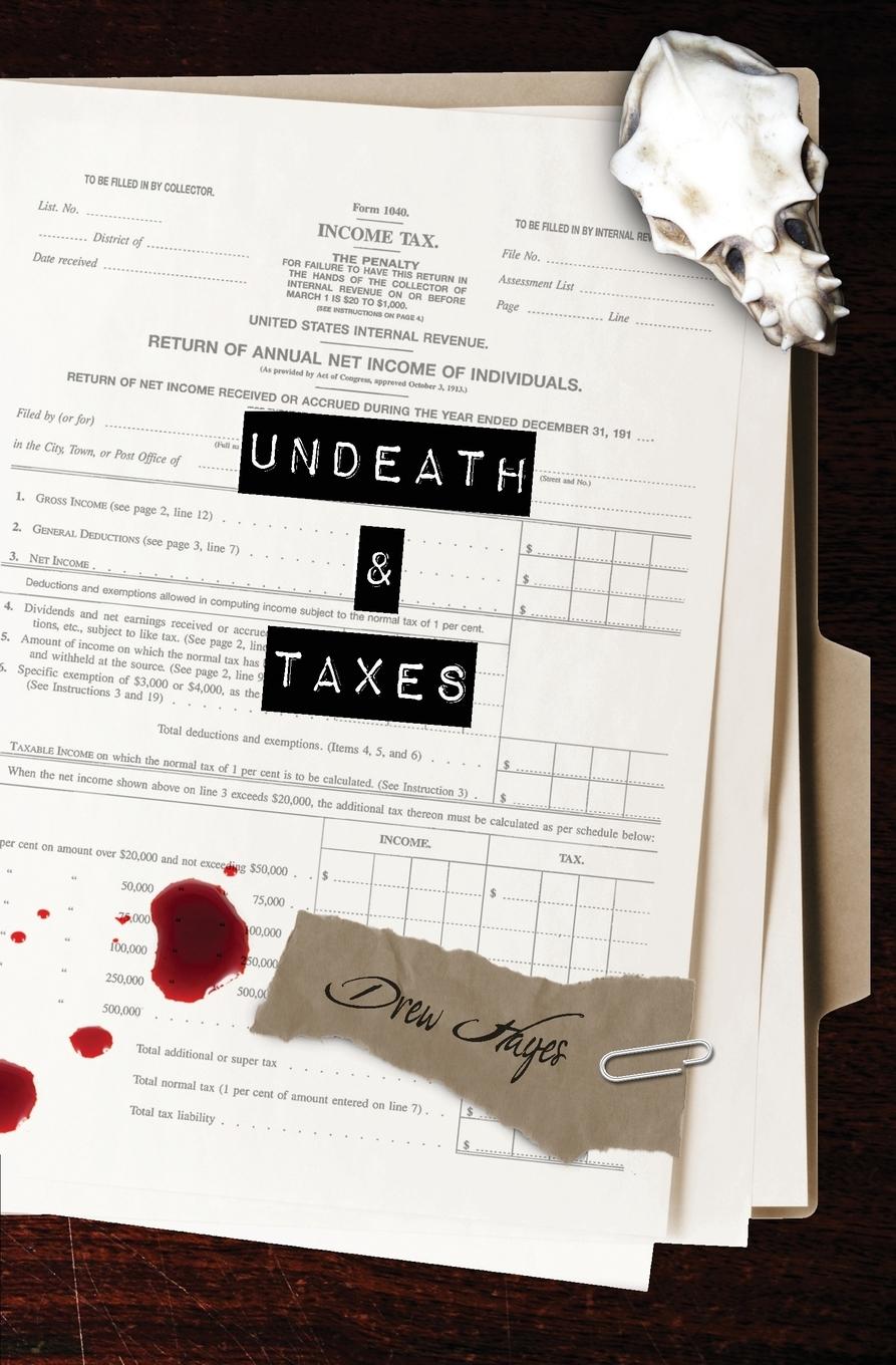 Cover: 9781942111177 | Undeath &amp; Taxes | Drew Hayes | Taschenbuch | Englisch | 2015