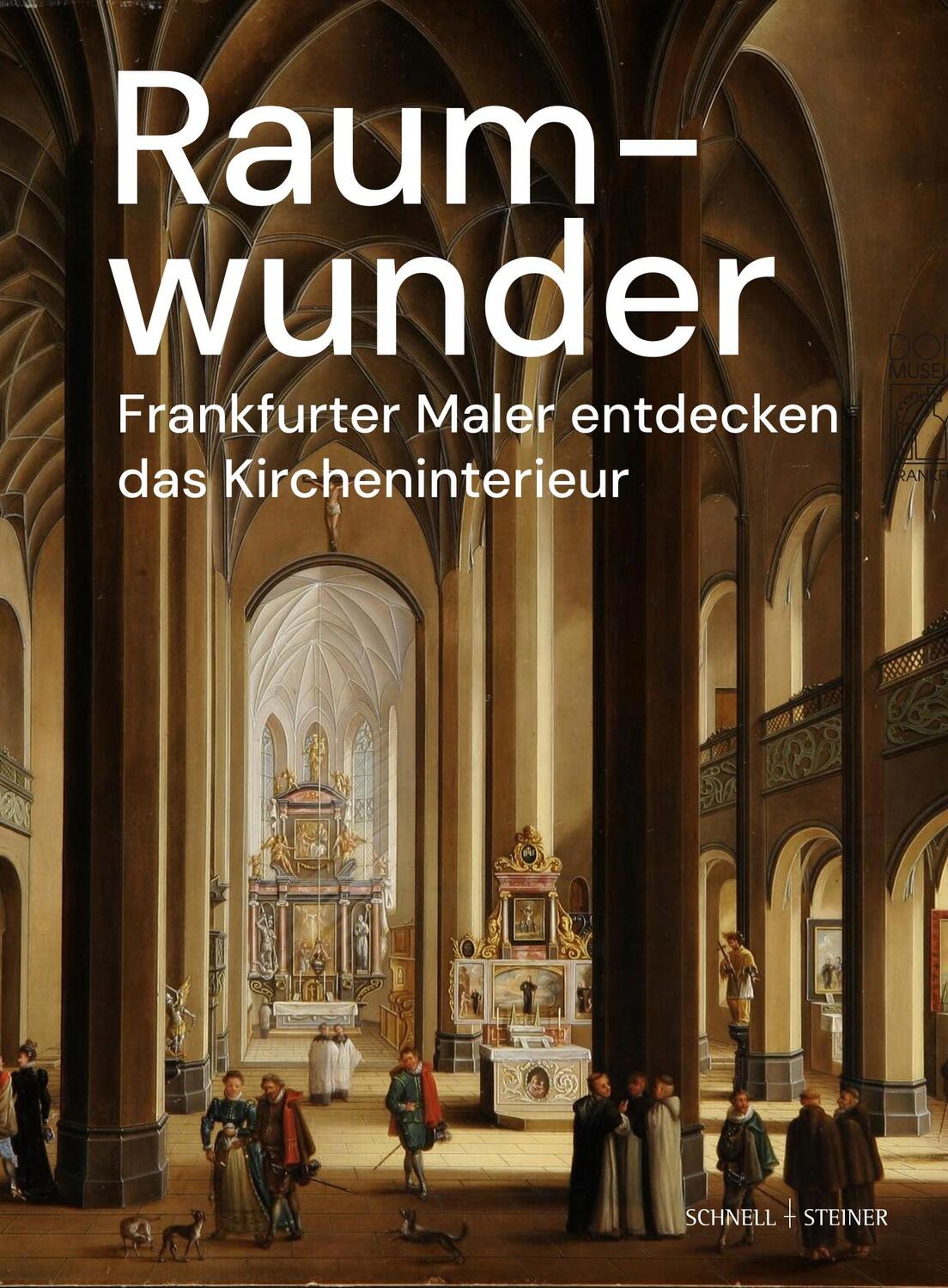 Cover: 9783795439279 | Raumwunder | Frankfurter Maler entdecken das Kircheninterieur | Buch