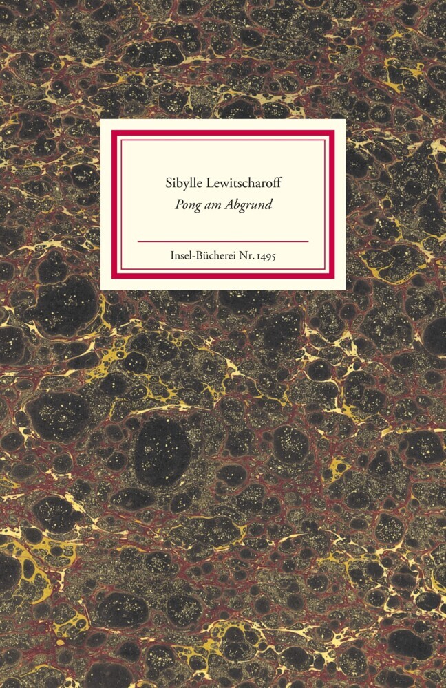 Cover: 9783458194958 | Pong am Abgrund | Sibylle Lewitscharoff | Buch | 143 S. | Deutsch