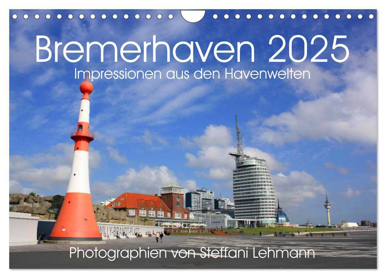 Cover: 9783435330744 | Bremerhaven 2025. Impressionen aus den Havenwelten (Wandkalender...