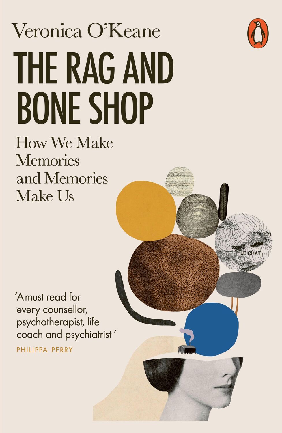 Cover: 9780141991016 | The Rag and Bone Shop | How We Make Memories and Memories Make Us