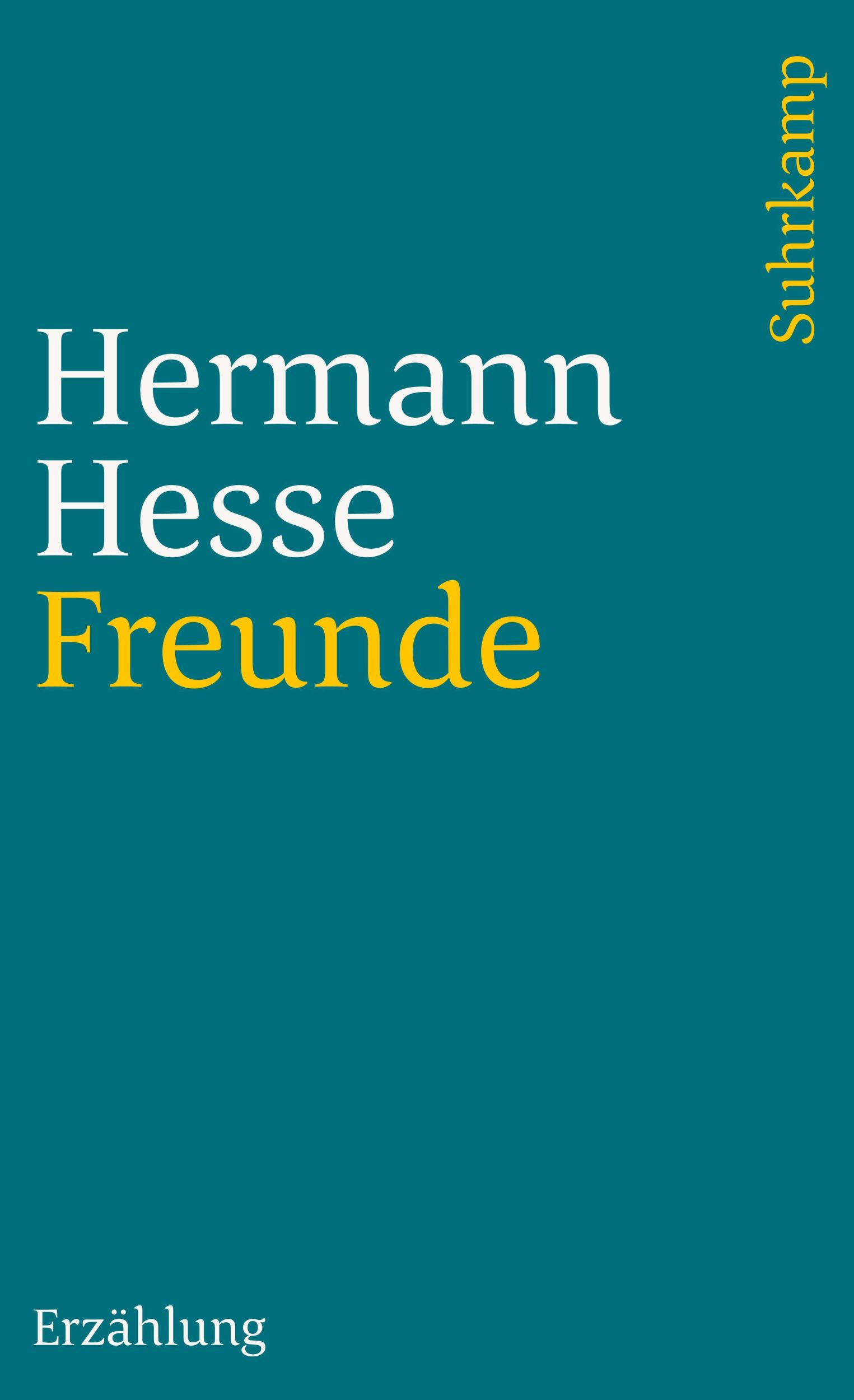 Cover: 9783518377840 | Freunde | Hermann Hesse | Taschenbuch | 118 S. | Deutsch | 1986