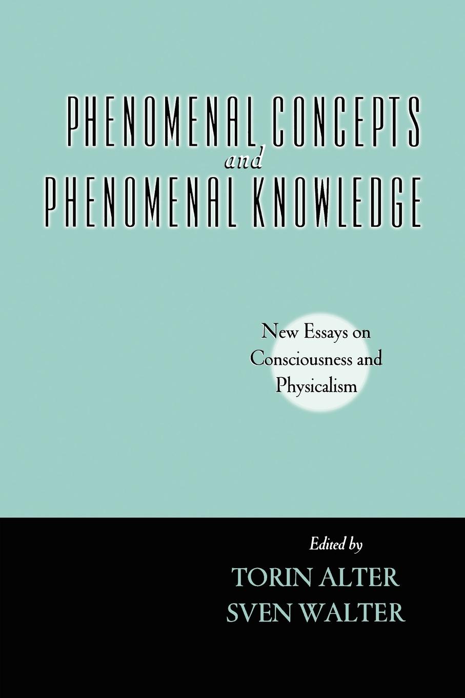 Cover: 9780195377040 | Phenomenal Concepts and Phenomenal Knowledge | Torin Alter (u. a.)