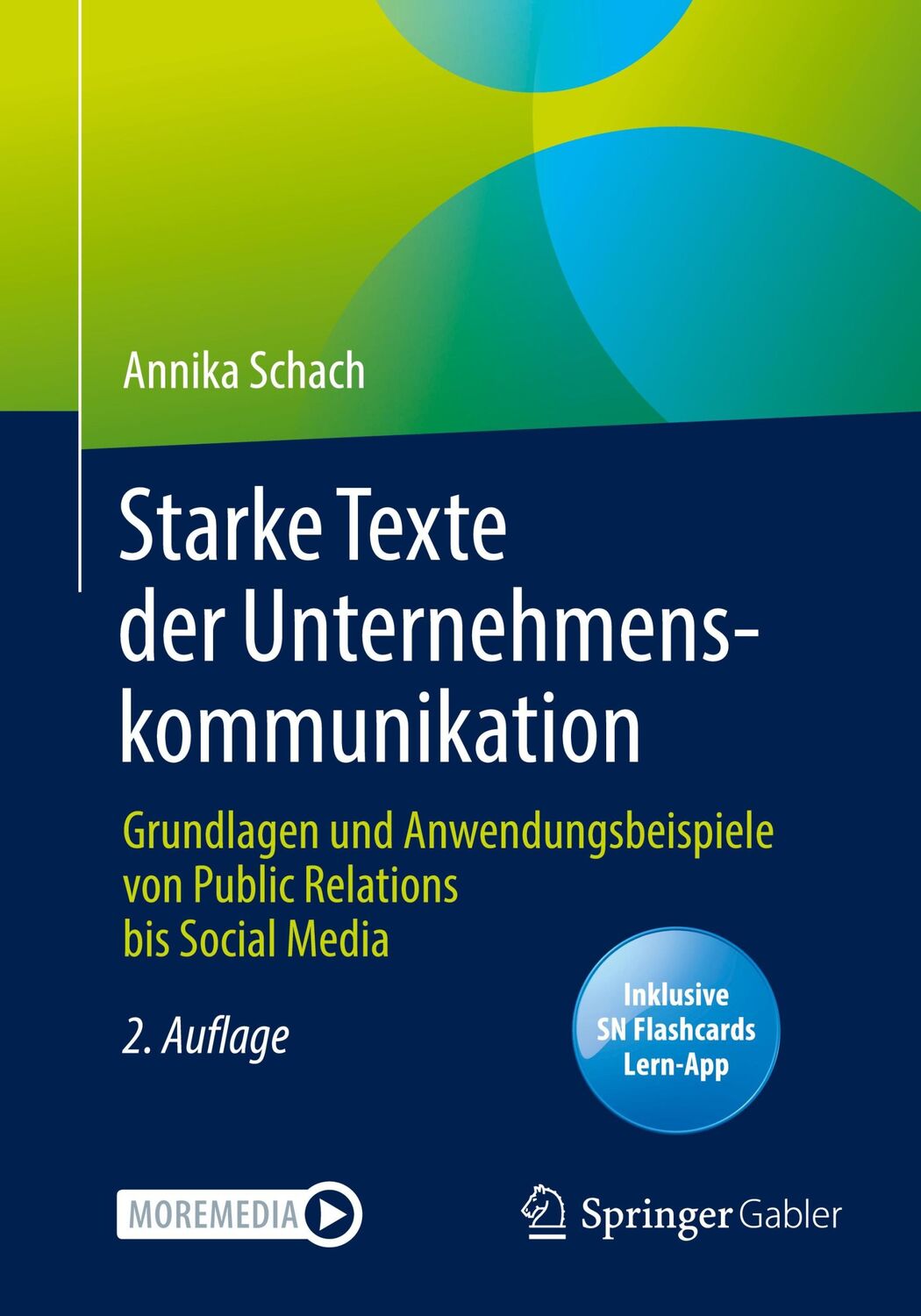 Cover: 9783658367084 | Starke Texte der Unternehmenskommunikation | Annika Schach | Bundle