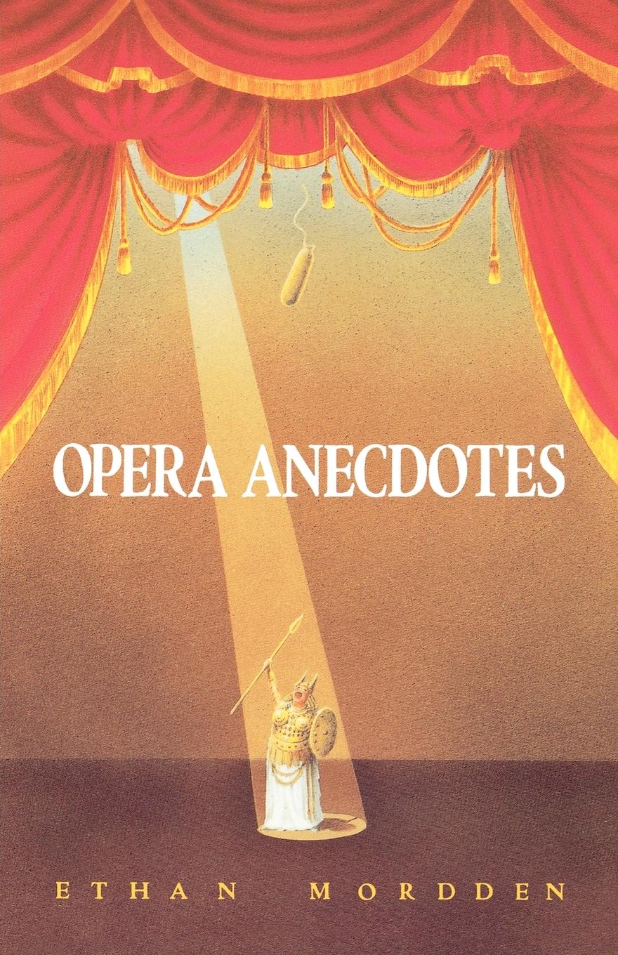 Cover: 9780195056617 | Opera Anecdotes | Ethan Mordden | Taschenbuch | Englisch | 1988