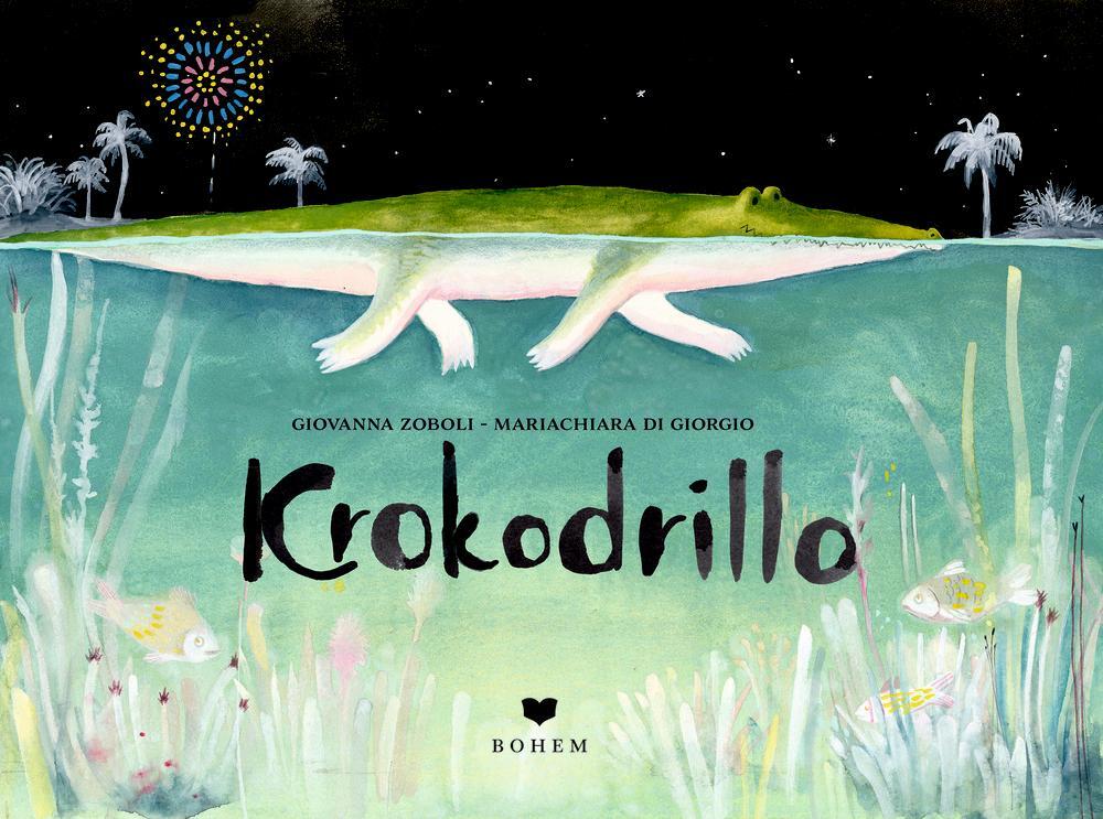 Cover: 9783959390569 | Krokodrillo | Giovanna Zoboli | Buch | Hardcover | 32 S. | Deutsch