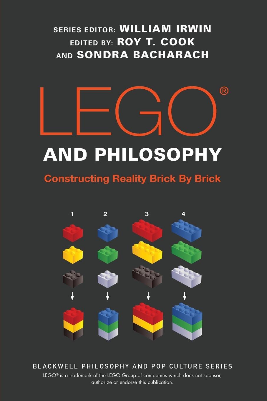 Cover: 9781119193975 | LEGO and Philosophy | William Irwin (u. a.) | Taschenbuch | 256 S.