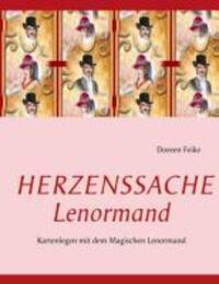 Cover: 9783732230716 | Herzenssache Lenormand | Kartenlegen mit dem Magischen Lenormand