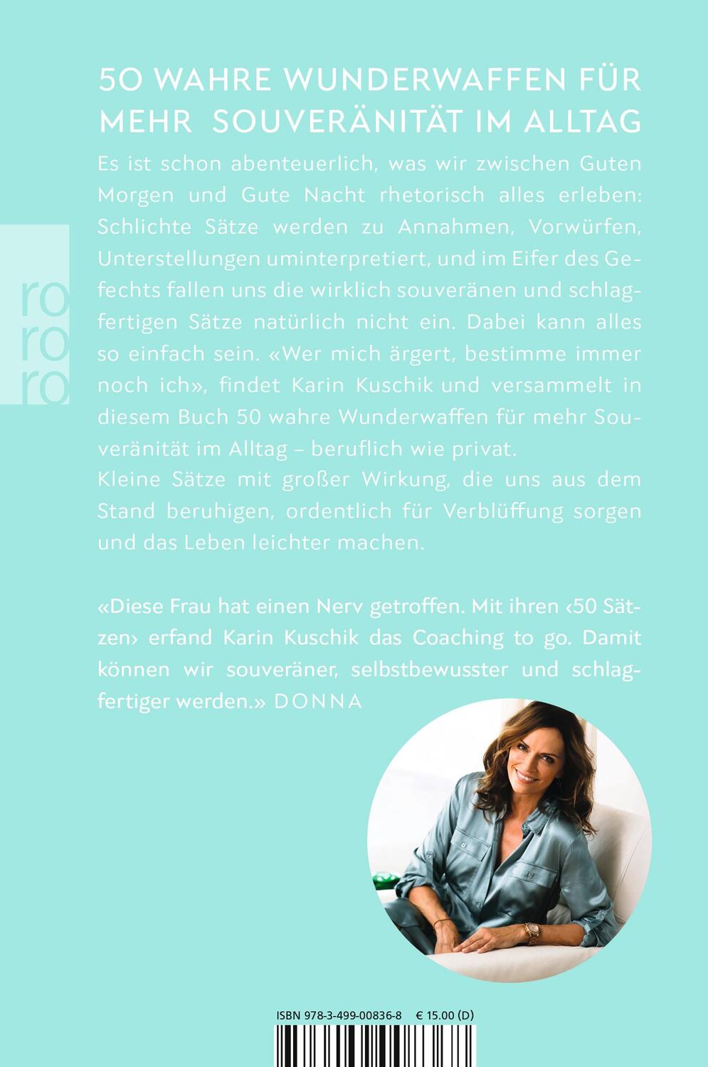 Rückseite: 9783499008368 | 50 Sätze, die das Leben leichter machen | Karin Kuschik | Taschenbuch