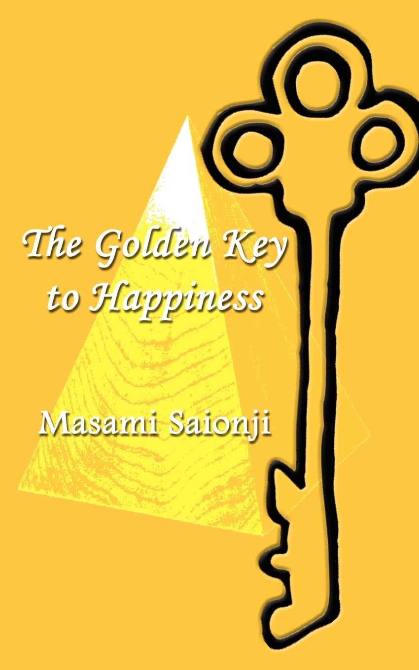 Cover: 9780759679221 | The Golden Key to Happiness | Masami Saionji | Taschenbuch | Englisch