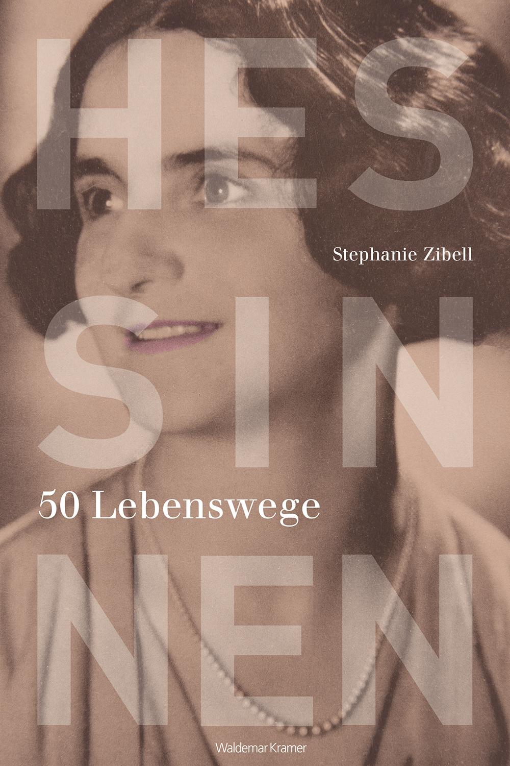 Cover: 9783737404822 | Hessinnen | 50 Lebenswege | Stefanie Zibell | Buch | 384 S. | Deutsch