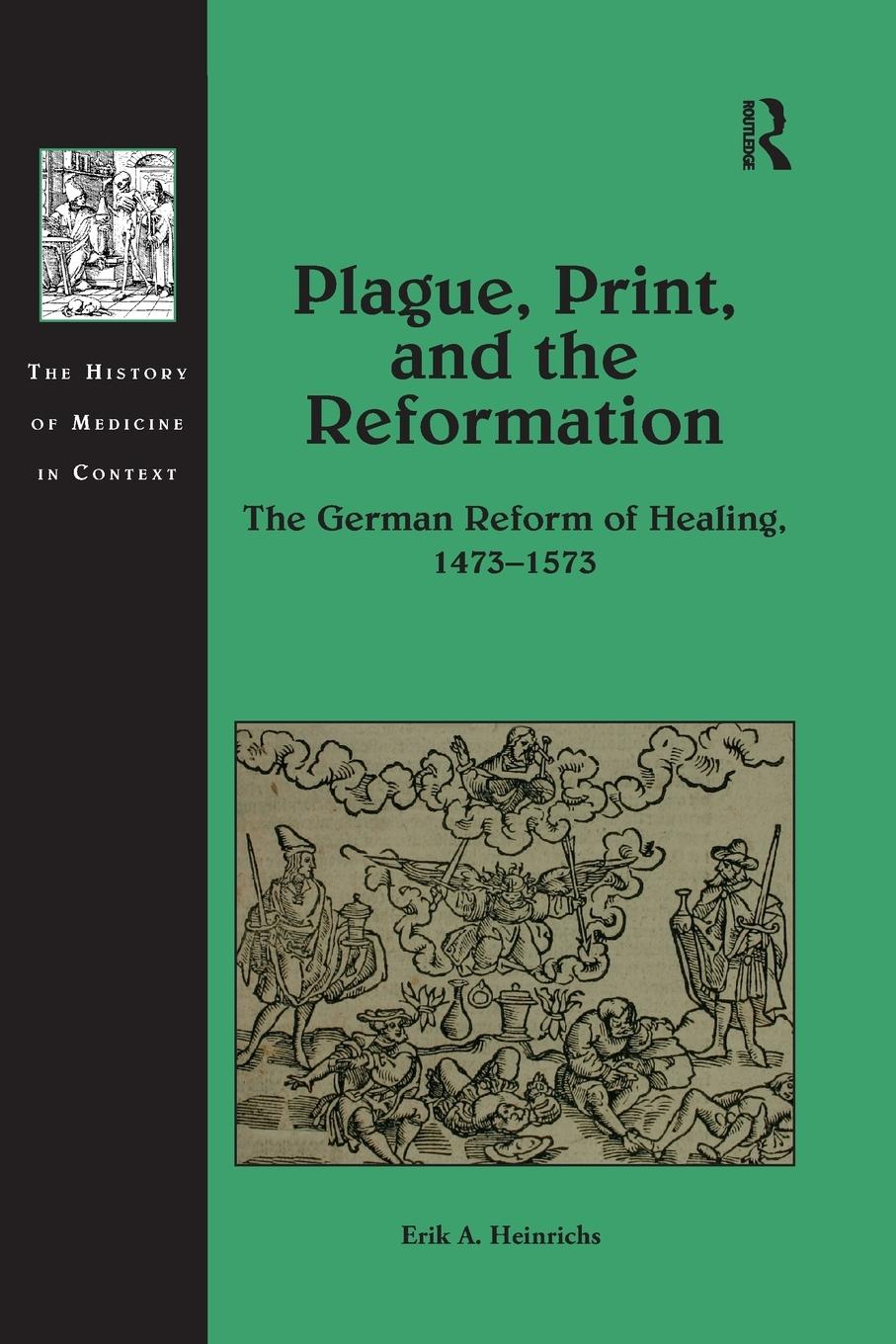 Cover: 9780367881603 | Plague, Print, and the Reformation | Erik A. Heinrichs | Taschenbuch