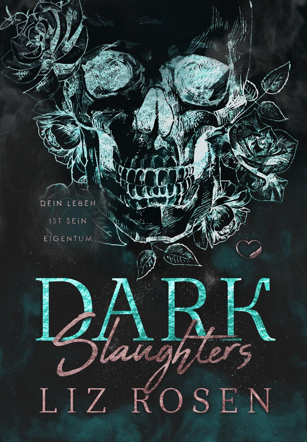 Cover: 9783985954179 | Dark Slaughters | Dein Leben ist sein Eigentum (Dark MC-Romance)