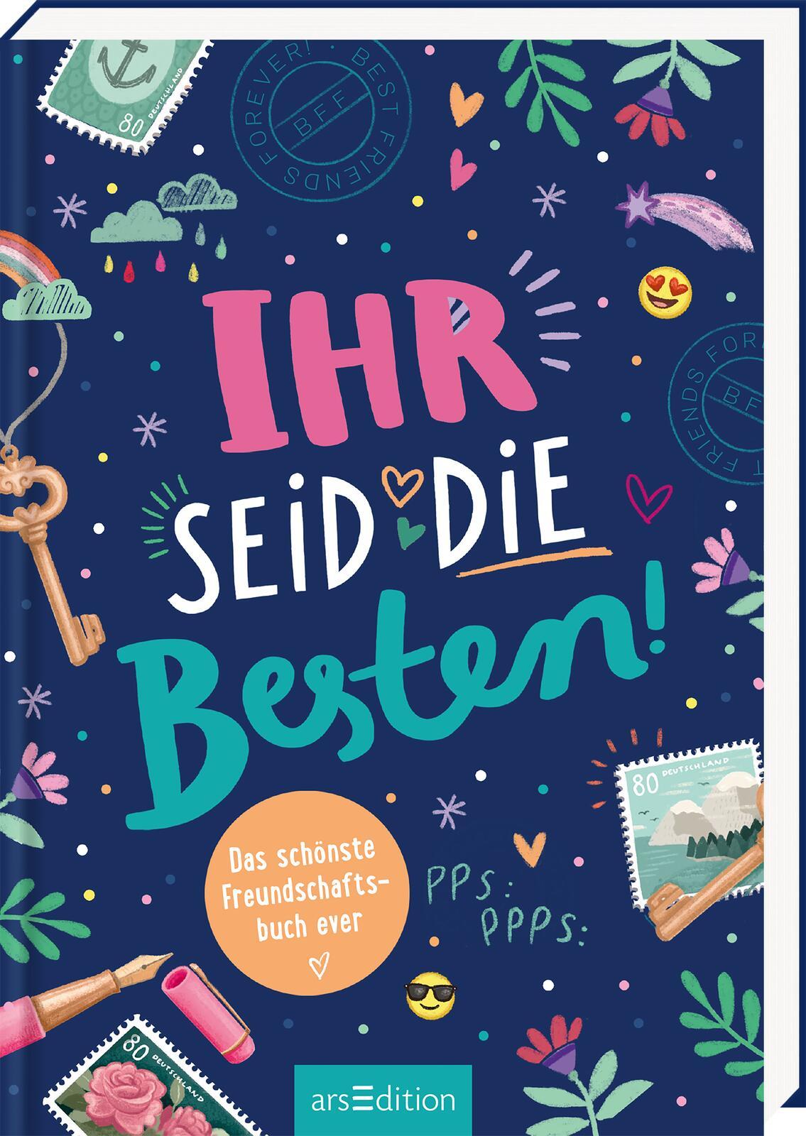 Cover: 4014489136354 | Ihr seid die Besten! - Das schönste Freundschaftsbuch ever | Buchholz