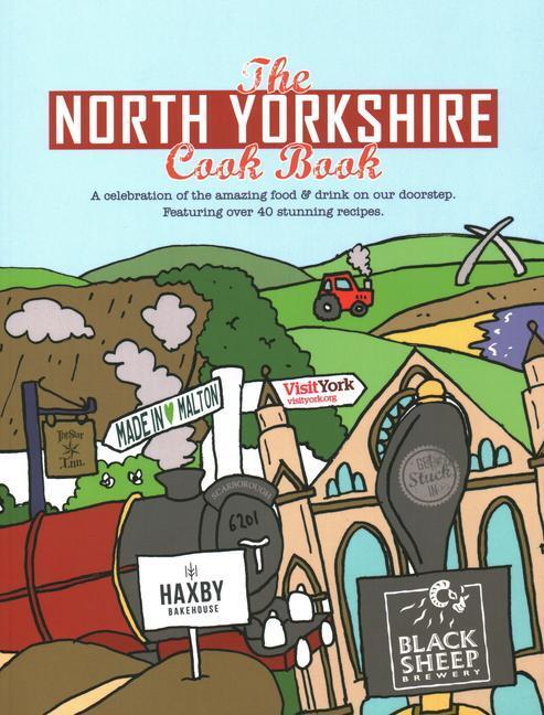 Cover: 9781910863121 | The North Yorkshire Cook Book | Karen Dent | Taschenbuch | Englisch