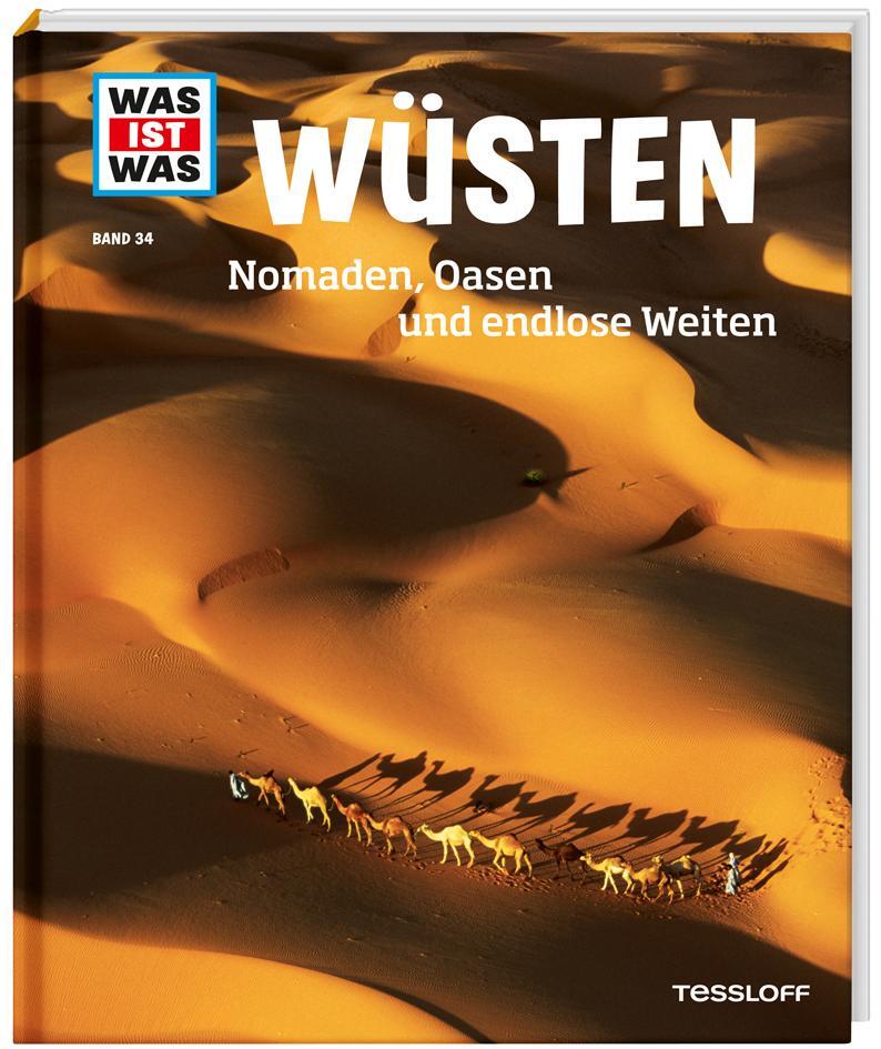 Cover: 9783788620912 | WAS IST WAS Band 34 Wüsten. Nomaden, Oasen und endlose Weiten | Werdes