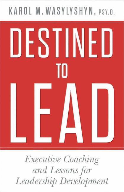 Cover: 9781349470846 | Destined to Lead | K. Wasylyshyn | Taschenbuch | Paperback | xvii