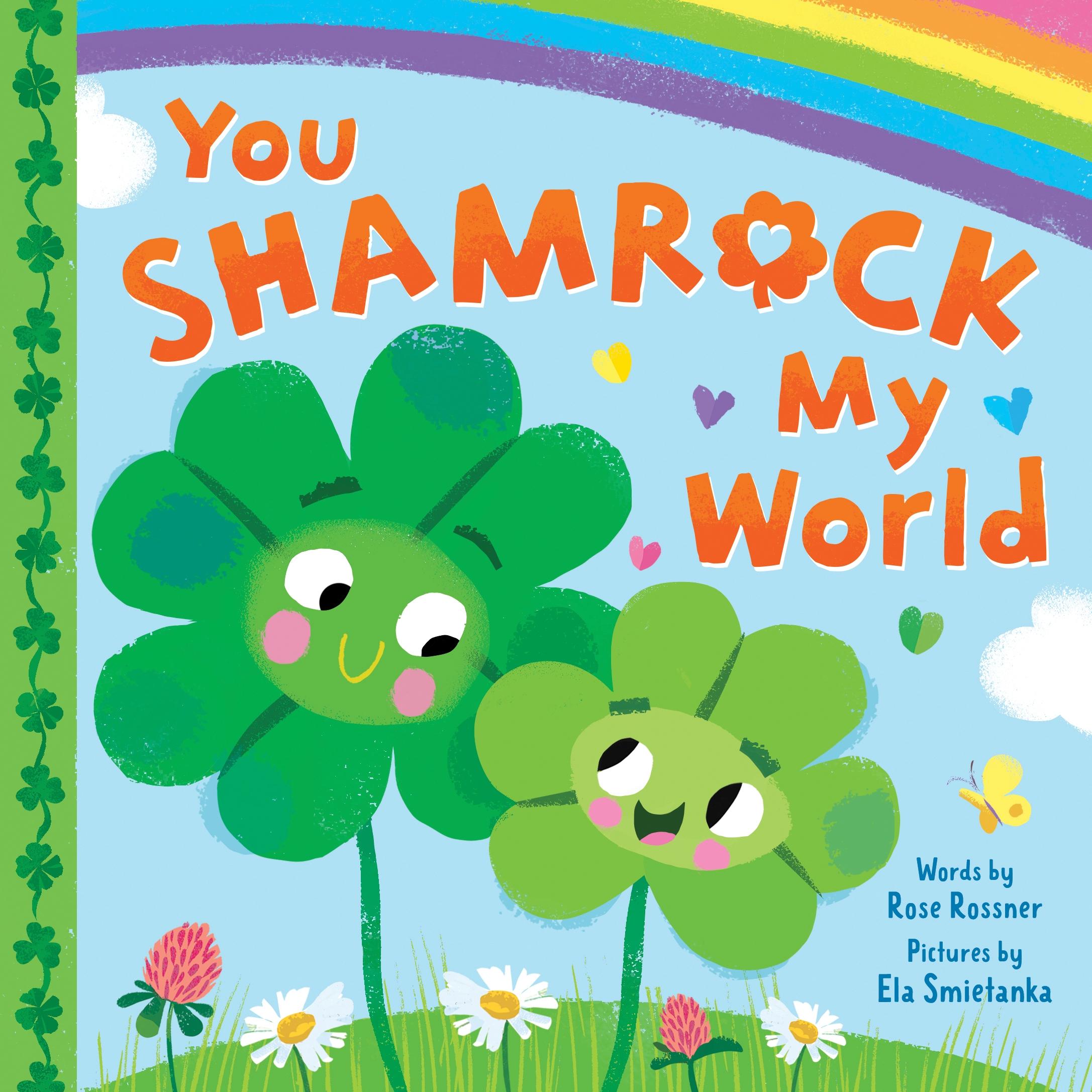 Cover: 9781728256337 | You Shamrock My World | Rose Rossner | Buch | Englisch | 2022