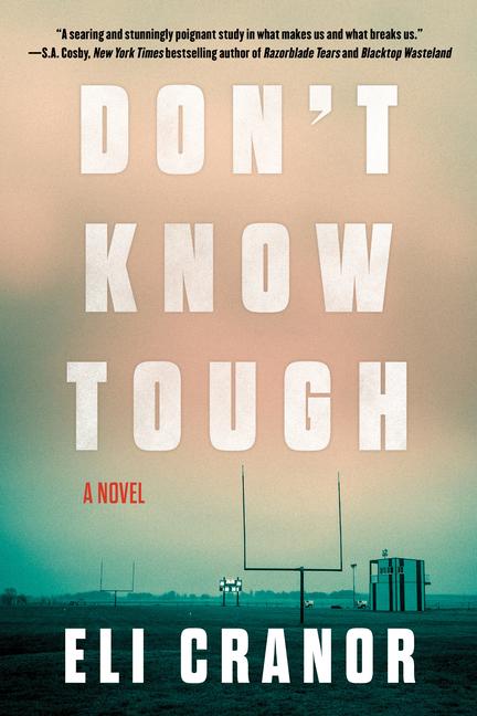 Cover: 9781641293457 | Don't Know Tough | Eli Cranor | Buch | Einband - fest (Hardcover)