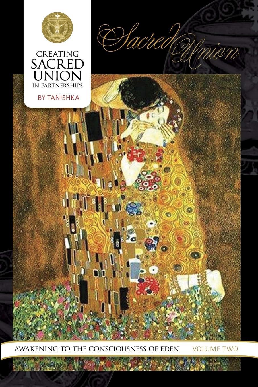 Cover: 9780987426338 | Creating Sacred Union in Partnerships | Tanishka | Taschenbuch | 2014