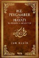 Cover: 9786055094348 | Hz. Peygamber s.a.v.in Hayati | Ibn Kesir | Taschenbuch | Türkisch