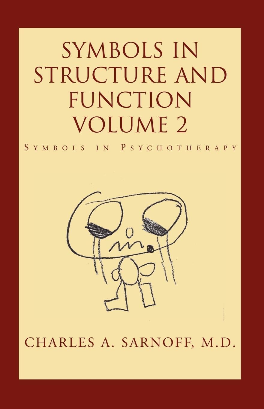 Cover: 9781401072483 | Symbols in Structure and Function- Volume 2 | Charles A. Sarnoff Md