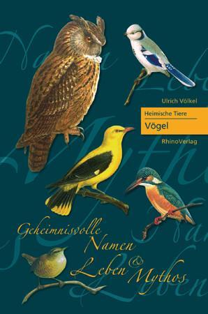 Cover: 9783939399445 | Heimische Tiere - Vögel | Ulrich Völkel | Buch | 208 S. | Deutsch