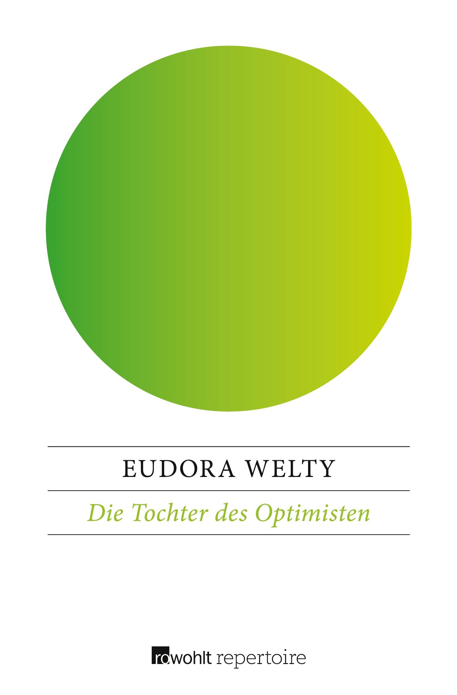 Cover: 9783688106059 | Die Tochter des Optimisten | Eudora Welty | Taschenbuch | 184 S.