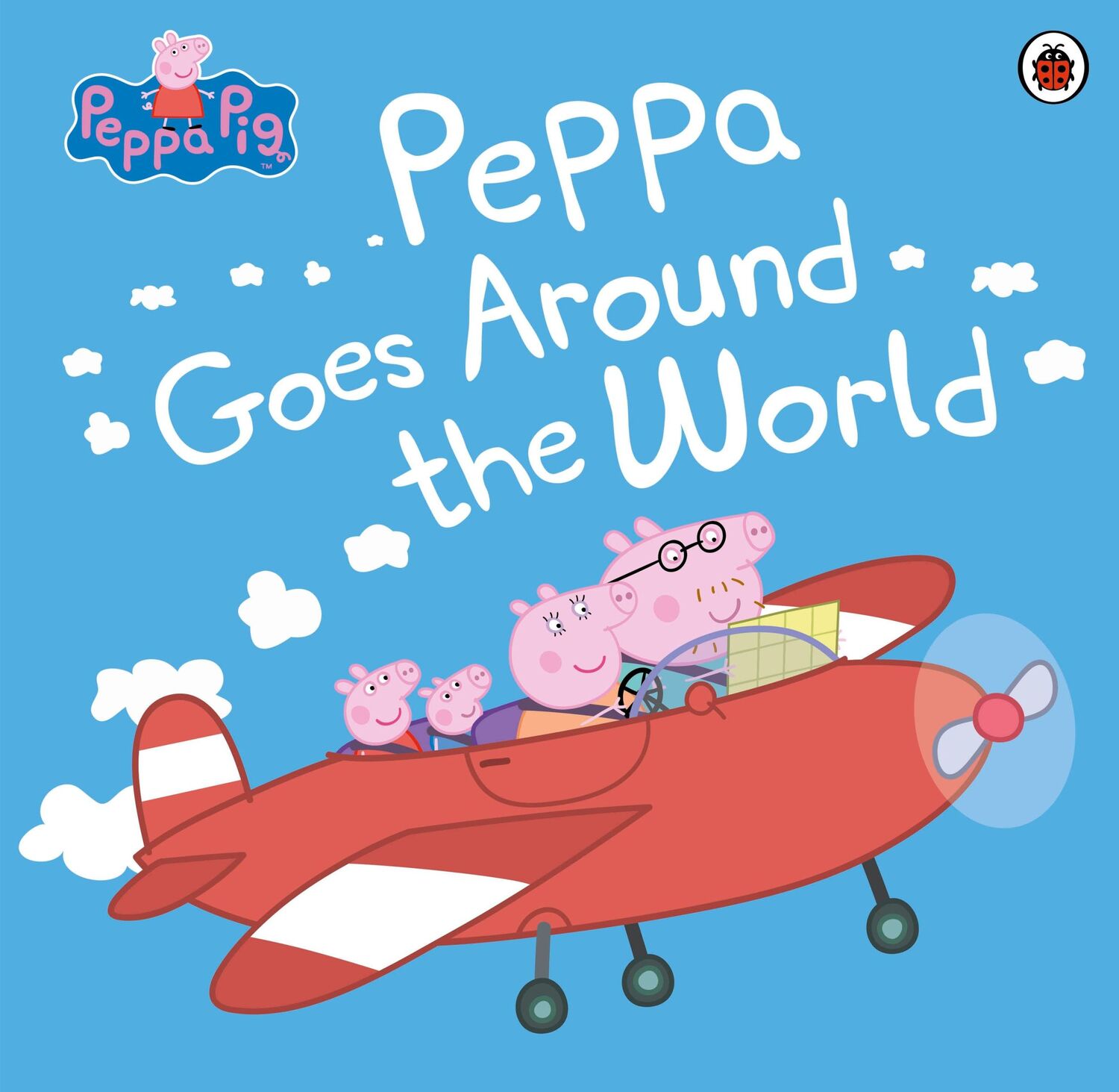 Cover: 9780241264973 | Peppa Pig: Peppa Goes Around the World | Taschenbuch | Peppa Pig