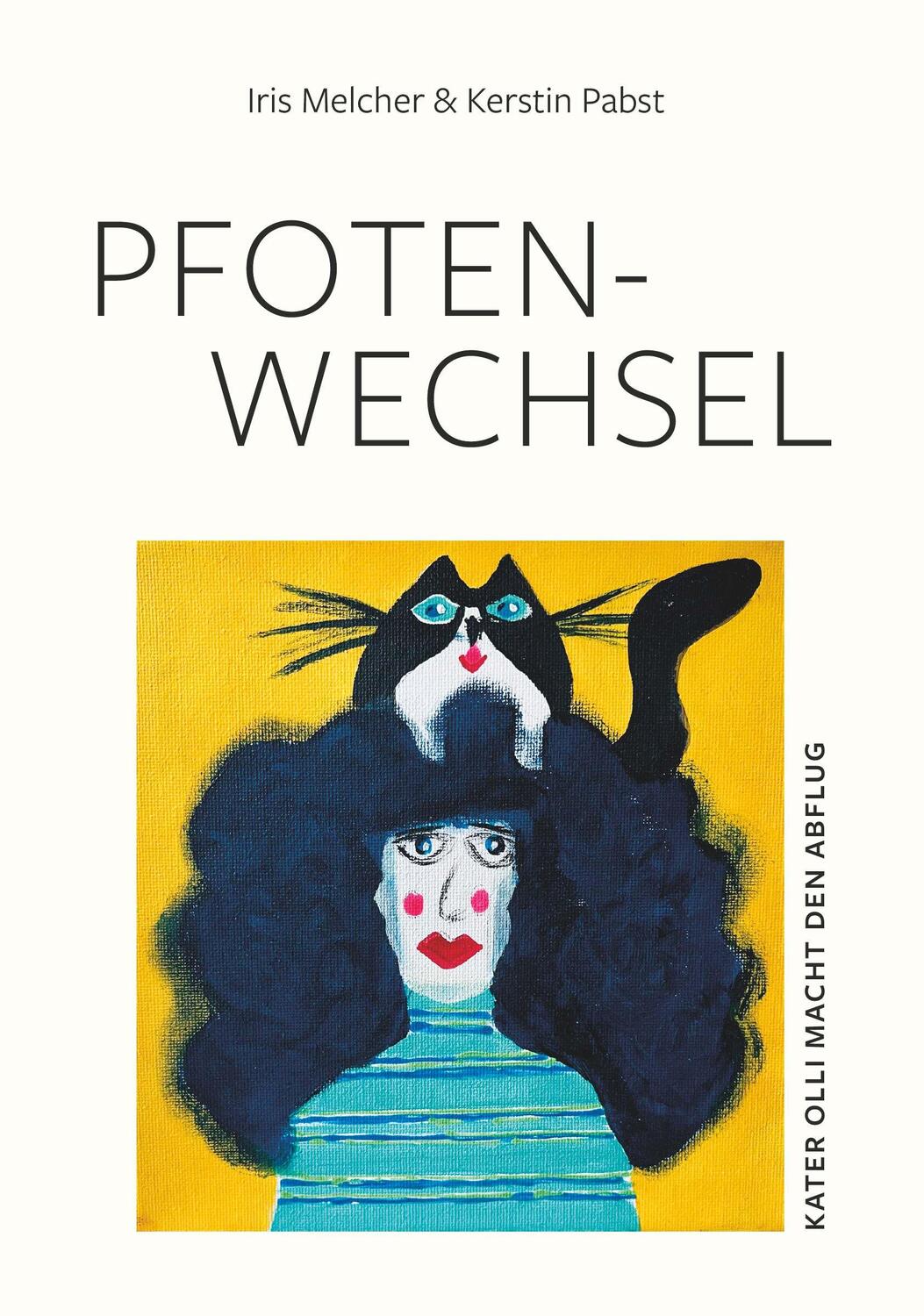 Cover: 9783991293736 | Pfoten-Wechsel | Kater Olli macht den Abflug | Pabst | Taschenbuch