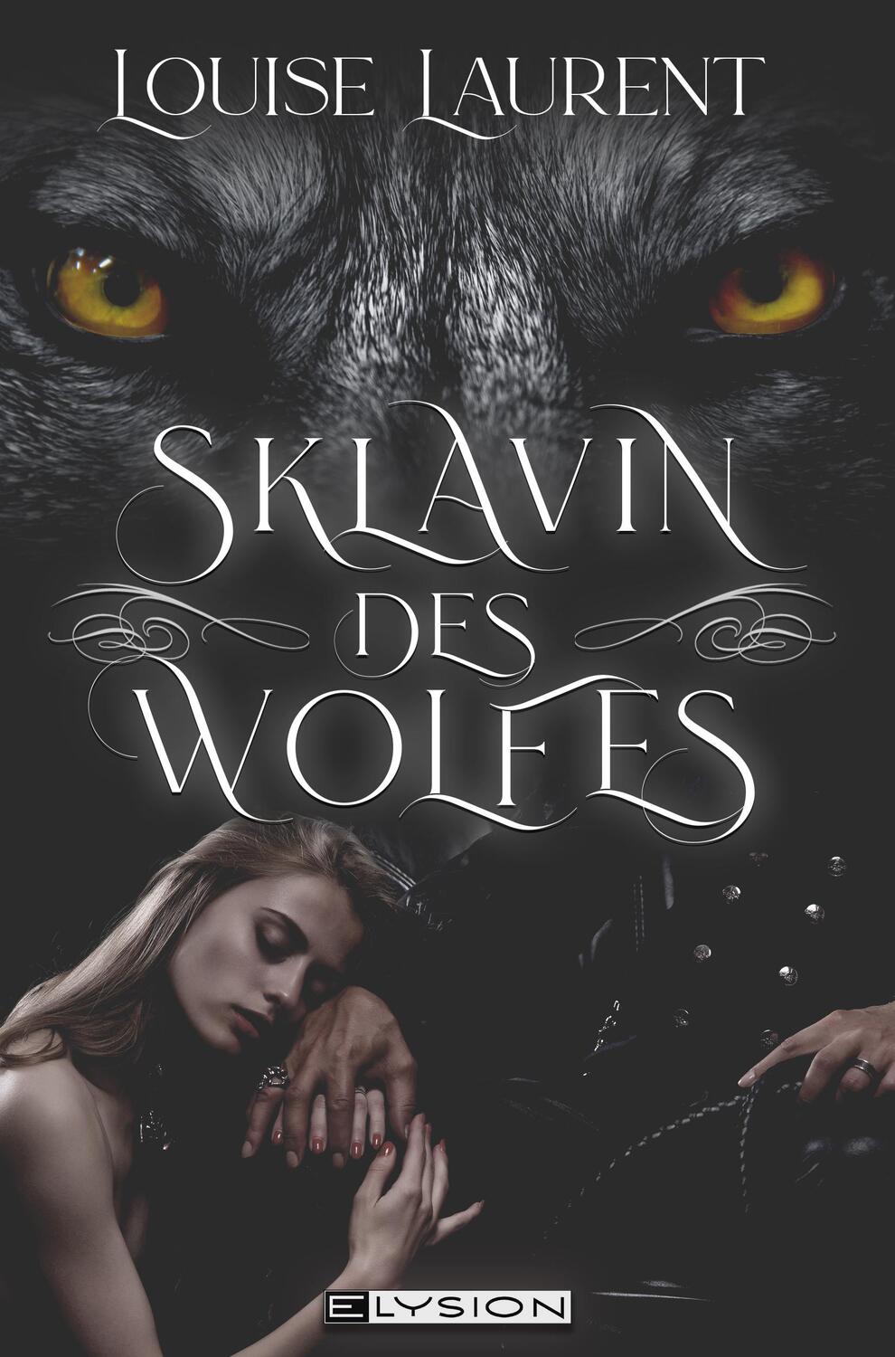 Cover: 9783960002895 | Die Sklavin des Wolfes | Louise Laurent | Taschenbuch | 200 S. | 2024