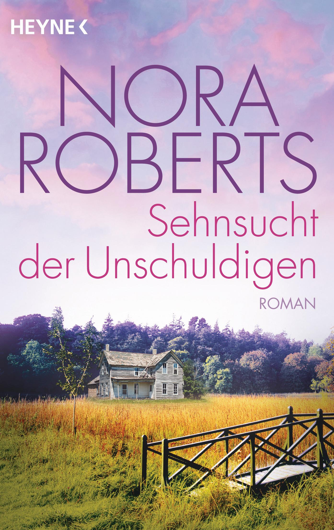 Cover: 9783453421974 | Sehnsucht der Unschuldigen | Nora Roberts | Taschenbuch | 496 S.