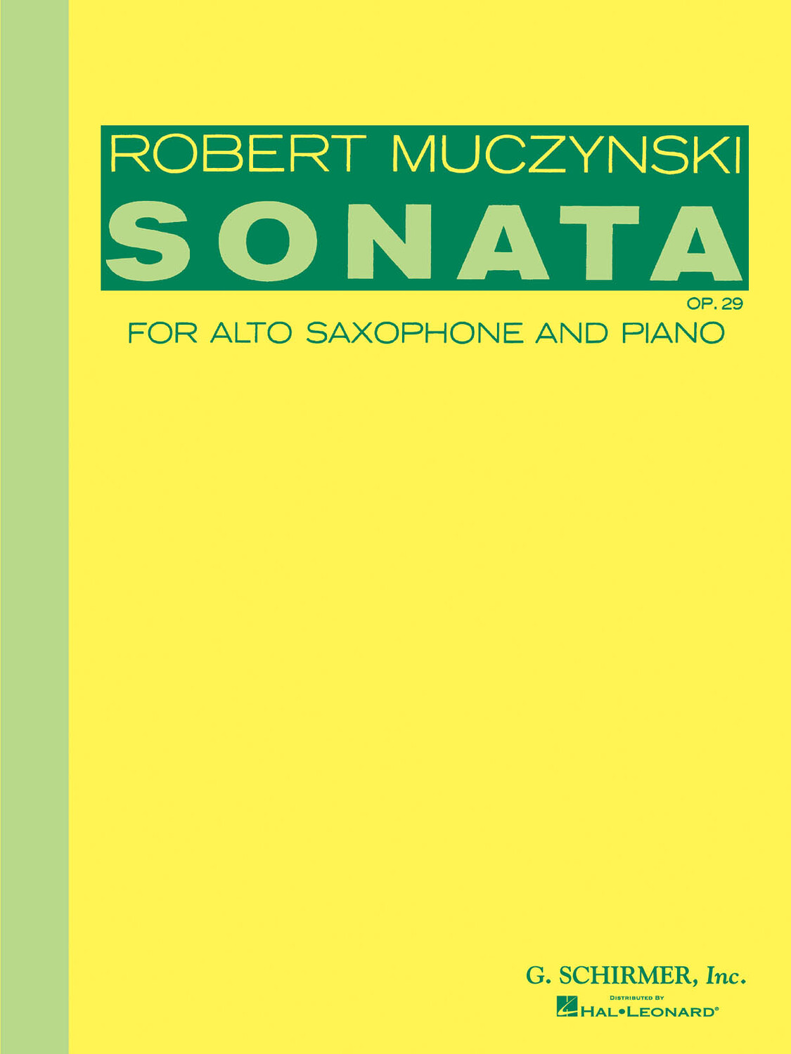 Cover: 73999912609 | Sonata, Op. 29 | Robert Muczynski | Woodwind Solo | Buch | 1986