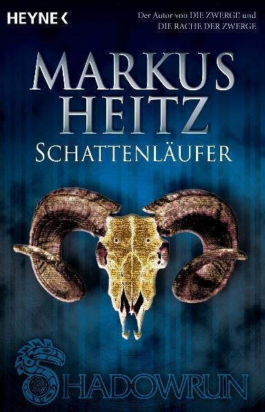 Cover: 9783453522329 | Shadowrun. Schattenläufer | 3 Shadowrun-Romane in einem Band | Heitz