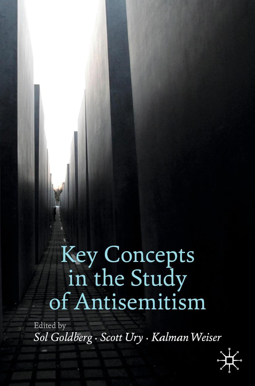 Cover: 9783030516574 | Key Concepts in the Study of Antisemitism | Sol Goldberg (u. a.)