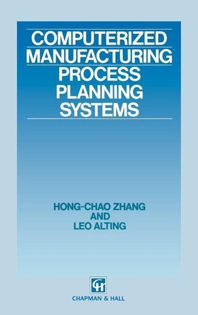 Cover: 9780412413001 | Computerized Manufacturing Process Planning Systems | Alting (u. a.)